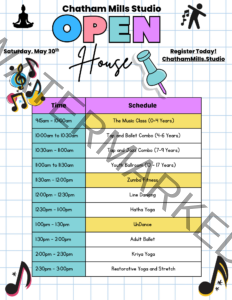 Schedule for the Chatham Mills Studio Open House on Saturday, May 30th. Register at ChathamMills.Studio. Classes run from 9:15 AM to 3:00 PM: 9:15–10:00 AM The Music Class (ages 0–4); 10:00–10:30 AM Tap and Ballet Combo (ages 4–6); 10:30–11:00 AM Tap and Jazz Combo (ages 7–9); 11:00–11:30 AM Youth Ballroom (ages 10–17); 11:30 AM–12:00 PM Zumba Fitness; 12:00–12:30 PM Line Dancing; 12:30–1:00 PM Hatha Yoga; 1:00–1:30 PM UnDance; 1:30–2:00 PM Adult Ballet; 2:00–2:30 PM Kriya Yoga; 2:30–3:00 PM Restorative Yoga and Stretch. Colorful graphic with music note and dance illustrations on a grid background.