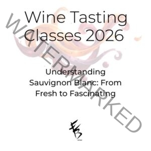 Promotional graphic for EB Wines' Wine Tasting Classes 2026, featuring the class title "Understanding Sauvignon Blanc: From Fresh to Fascinating" on a white background with an abstract swirl of deep red and gold brushstrokes.